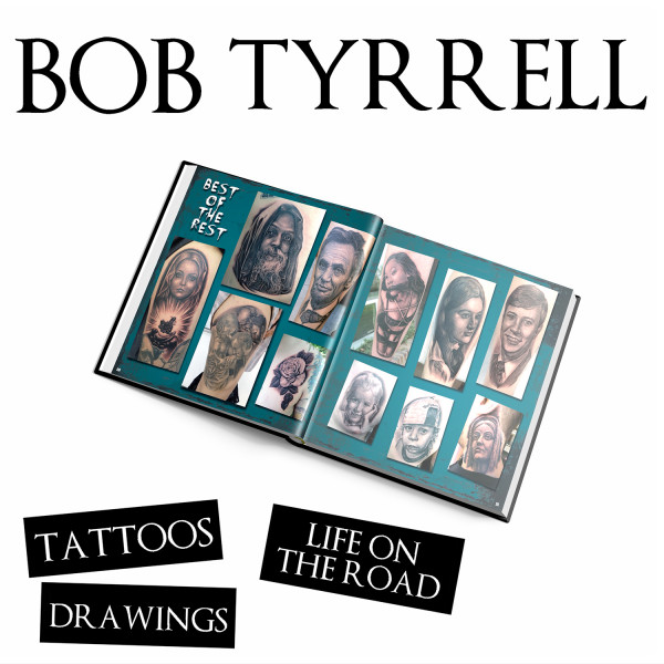 bob-tyrrell-tattoos-drawings-life-on-the-road-softcover-bobtybook1590c957e8c15a.jpg